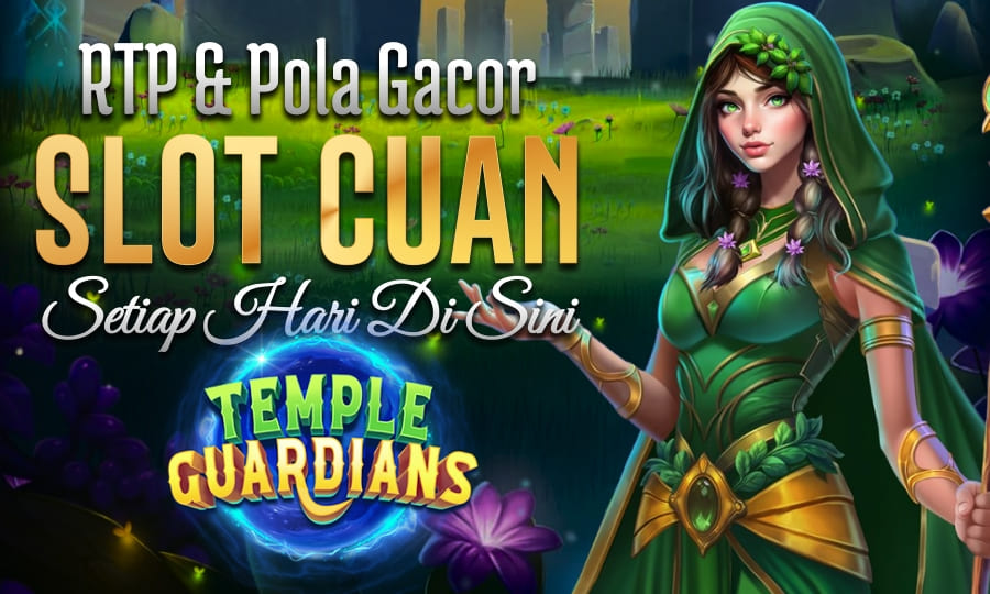 Permainan Terbaru Temple Guardians RTP & Pola Gacor Menjadi Slot Paling Cuan Setiap Hari di Sini