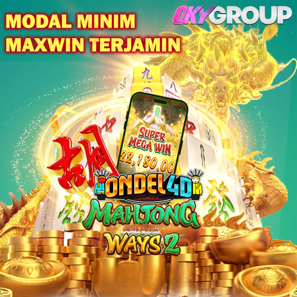 MAXWIN TERJAMIN ONDEL4D MAHJONG WAYS2